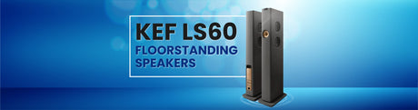Product Review: KEF LS60 Wireless Speakers - The Audiophile's Dream - Nottingham HiFi