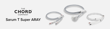 Sarum T Super ARAY from The Chord Company - Nottingham HiFi
